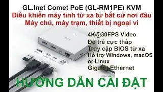 Bộ điều khiển m&aacute;y t&iacute;nh từ xa GL.Inet Comet PoE (GL-RM1PE), truy cập BIOS anywhere, 4K...