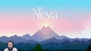 Neva - Прохождение