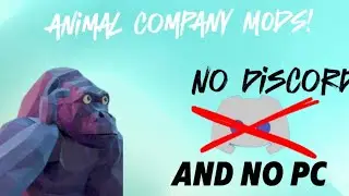 How to get MODS in animal company *NO DISCORD OR PC QUEST ONLY*