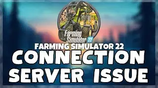 How to FIX Farming Simulator 22 Connection / Server Error Issue (2023)
