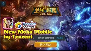 [Android] WE MOBA - the others MOBA Mobile by TENCENT