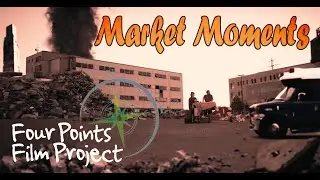 Market Moments - Four Points Film Project 2023