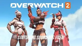 Overwatch 2 stuttering sound bug - Fix!