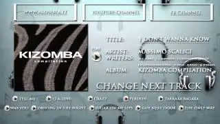 KIZOMBA COMPILATION - I DON'T WANNA KNOW,MASSIMO SCALICI - ALOSIBLA DOWNBRIDGE