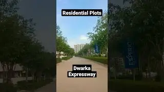 दिल्ली के नजदीक plots Dwarka Expressway पे 🤔 |  #shorts #youtubeshorts