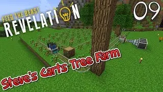 Lets Play Feed The Beast Revelation - Steve's Carts Tree Farm (9)