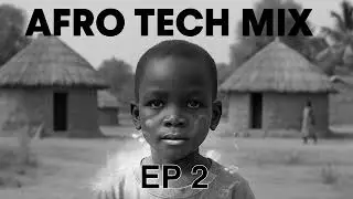 AFRO TECH MIX EP 2 [ENOO NAPA/VANCO SA/DJEFF/BLACK CIRCLE]