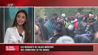 Maltraitances des migrants à Calais, chronique de Salomé Saqué pour LCP.