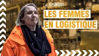 LES FEMMES EN LOGISTIQUE - ASSIFEP