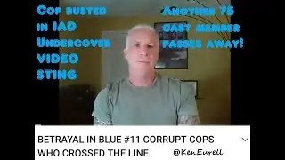 THE SEVEN FIVE #11 CORRUPT COPS - 75 cast member passes away -  Internal affairs sting!  -Ken Eurell