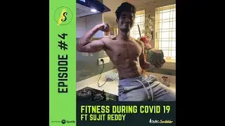 EPISODE #4- Fitness during COVID19- The Idyllic Scribbler Show