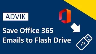 How to Save Office 365 Emails to Flash Drive? Step-by-Step Guide