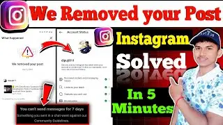 we removed your post Instagram | Instagram removed content and messaging issue solve 2026