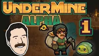 THE BEST NEW ROGUE-LIKE | Let's Play UnderMine (Alpha) - PART 1 | Graeme Games | First Look Gameplay