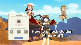 The Legend of Neverland | How to unlock Golden Miner Hat?!