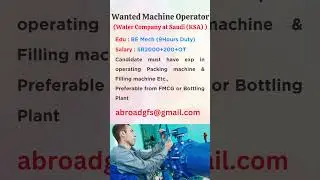 Wanted Machine Operator Saudi (KSA)