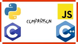 LANGUAGE COMPARSION | C - C++ - PYTHON - JAVASCRIPT