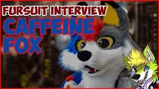 Caffeine Fox Fursuit Interview