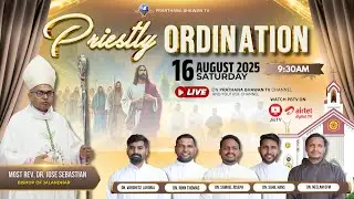 🔴LIVE || Priestly Ordination || 16 August 2025 @9:30 AM || St. Francis Church Amritsar || PBTV