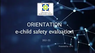 E SAFE SCHOOL EVALUATION ORIENTATION // BY CPO
