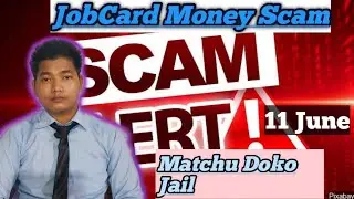 WGH Job Card Money Scam | Matchuko Dokode Jail ba 5Lakh Fine Ongen | Lockdown Extend