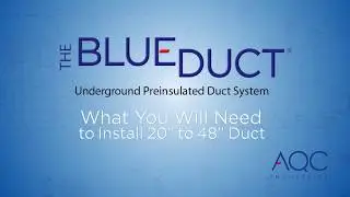 BlueDuct&reg; Tools: What You Will Need to Install 20