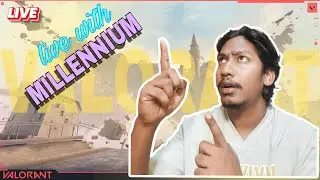 LIVE 🔴 WITH MILLENNIUM