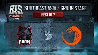 BOOM vs TNC Game 1 - BTS Pro Series 3: Southeast Asia: Groups w/ MLP & johnxfire