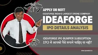 IdeaForge Drone Company IPO - Apply or Avoid? IdeaForge IPO Date, Review, Price, Allotment, Analysis