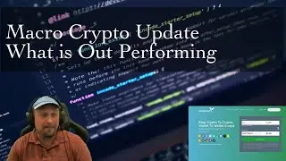 Macro Crypto Update. What is Out Performing
