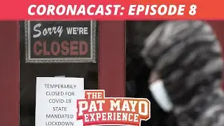 Coronacast 8 &mdash; Trustworthy Sources, Reopening, Return of Sports