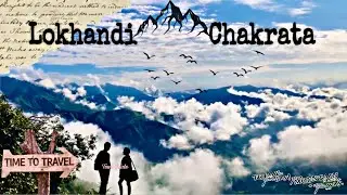 Tourist Places To Visit in Chakrata | Full Guide | Lokhandi Uttarakhand | Snow Update 2026