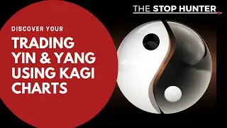 Discover your trading Yin & Yang using KAGI CHARTS