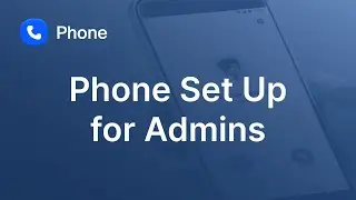 Initial Zoom Phone Set Up for Administrators