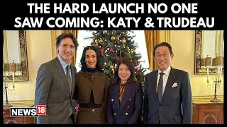 Hard Launch No One Saw Coming | Katy Perry And Trudeau Go Public | Wildest Reveal Goes Viral | 4K