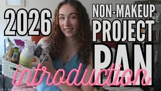 Введение в проект BEAUTY PROJECT PAN 2026 | Проект NON MAKEUP PROJECT PAN