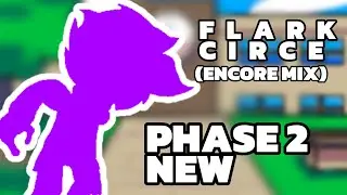 FNF FLARK CIRCE (v1.5): ENCORE MIX (Halloween update | new phase) | GAMEPLAY 