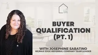 Buyer qualification (pt. 1) | The Edge in Real Estate