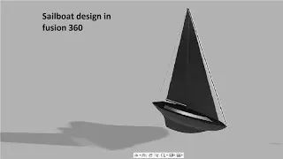 Sailboat hull design in fusion 360