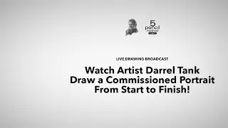 [Live] Artist Darrel Tank Draws a Commission Portrait - Session #10