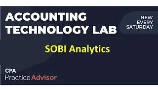 20240329 SOBI Analytics  - Accounting Technology Lab Video