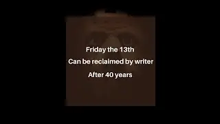 Writer Can Reclaim Rights to Friday the 13th Script