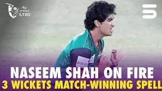 Naseem Shah&rsquo;s Match-Turning 3 Wickets Spell | Desert vs MIE | Final | DP World ILT20 2025-26 | M3Y1K