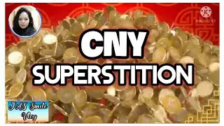 CNY SUPERSTITION