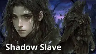 SHADOW SLAVE /Cap 2505 A 2510 / audio novel PT BR.