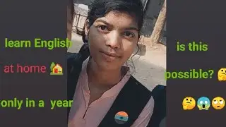 How l learn English in just one year .😱👍😀 at home 🏠 and you can do it too