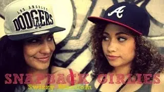 Swizzy Maxilom - Snapback Girlies (WORLD VIDEO PREMIERE)