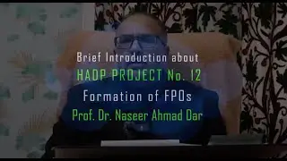 PROJECT No. 12 'Formation of FPOs'
