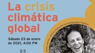 Echando cuento: La crisis clim&aacute;tica global (con Jeremy Jackson)