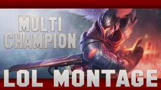 LoL Multi Champion Montage by Zero